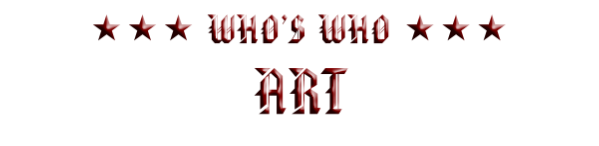  WHO’S WHO 
ART